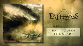 PATHWAYS - Extinguish the Stars - Instrumental (Official Stream)