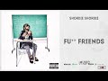 Shordie Shordie Fucc Friends More Than