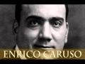 Enrico CARUSO. Fenesta che lucive. 