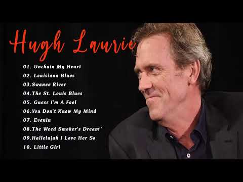 Hugh Laurie - The Best Songs Of Hugh Laurie 2022 [Playlist ]