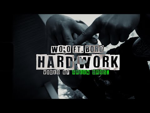 Woło - HARD WORK ft. BORO prod. Polski Beats (🎥Greenbros)