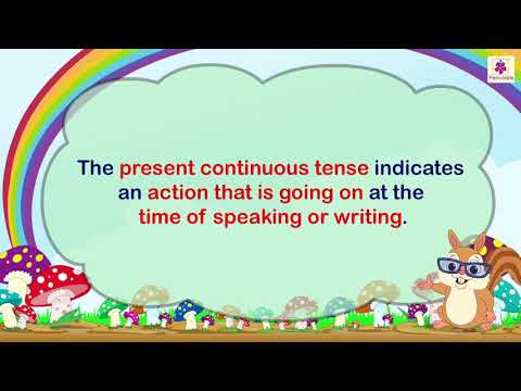 Continuous Tenses - Present, Past, and Future | English Grammar & Composition Grade 5 | Periwinkle