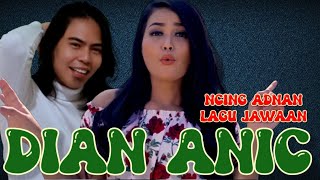 Download lagu Lagu Tarling DIAN ANIC Ncing Adnan (Dian Anic Terbaru 2023) mp3 Download lagu Lagu Tarling DIAN ANIC Ncing Adnan (Dian Anic Terbaru 2023) mp3
