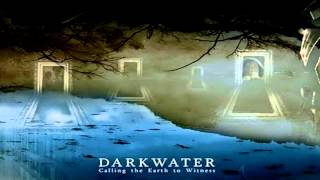 Darkwater - CD Calling The Earth to Witness - Full