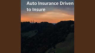 Auto Insurance Driven to Insure