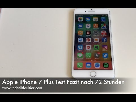 Apple iPhone 7 Plus Test Fazit nach 72 Stunden