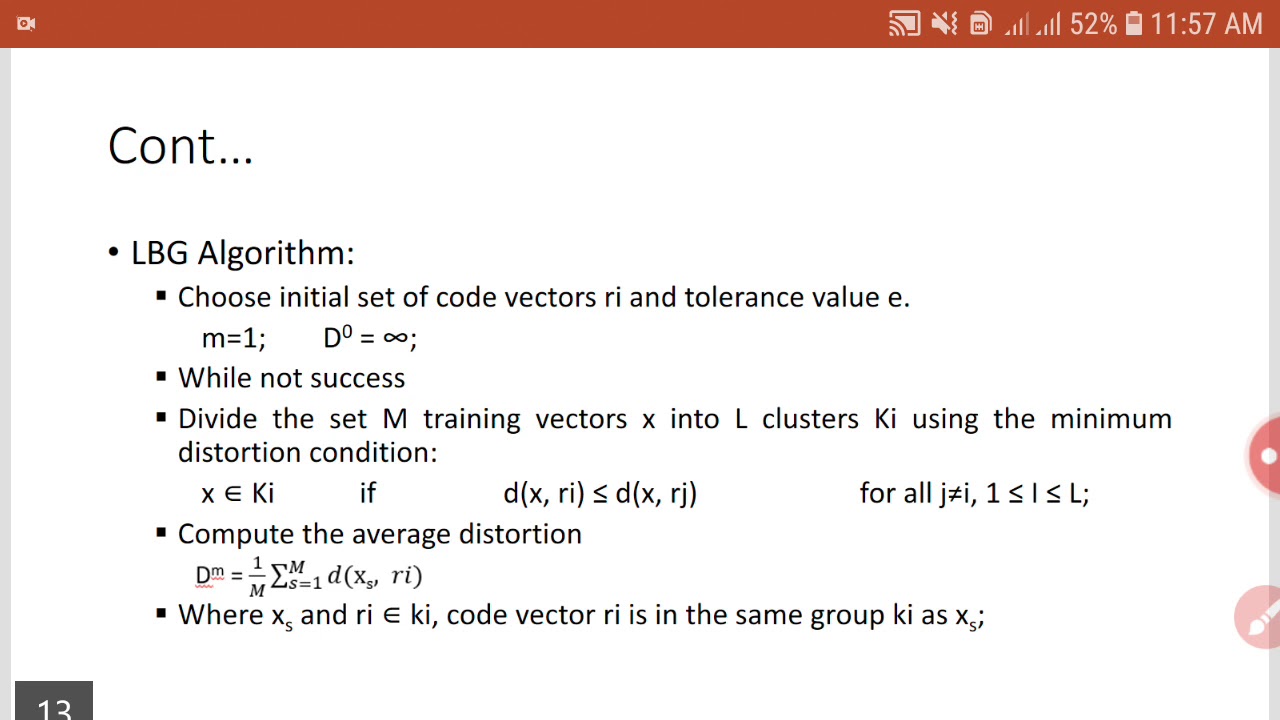 LBG Algorithm for Codebook Design