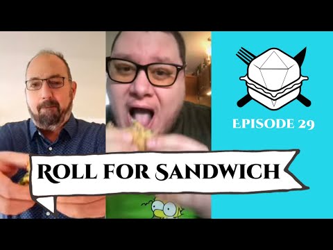 Roll for Sandwich - EP 29 (feat. @SandwichesofHistory)