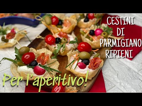 CESTINI DI PARMIGIANO RIPIENI | ADATTO COME ANTIPASTO,ANTIPASTO PER LE FESTE