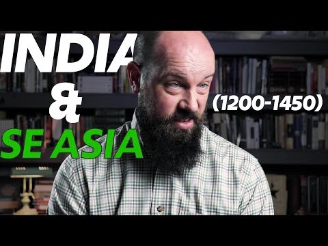 State Building in India and South East Asia—1200-1450 [AP World History Review]