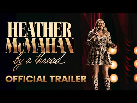 Heather McMahan: By a Thread (Trailer)
