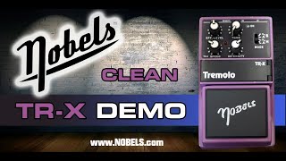 Video thumbnail for Nobels TR-X Tremolo Pedal | Demo | Clean Sounds by Nobels Official