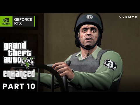 GTA 5 Enhanced Gameplay Walkthrough Part 10 | Ultra Graphics
