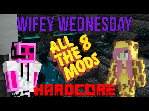 INSANE All The Mods 8 Hardcore | Wifey Wednesday