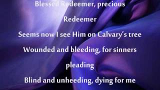 Blessed Redeemer (Casting Crowns).wmv