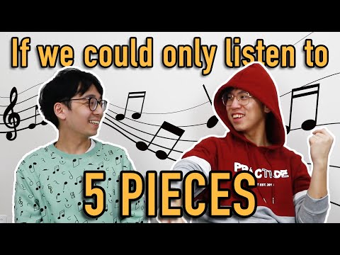 If We Could Only Listen to 5 Classical Pieces for the Rest of Our Lives
