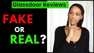 Glassdoor Reviews | Fake or Real?