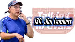 136. Jim Lambert, Legendary XC/Track & Field Reporter for NJ MileSplit