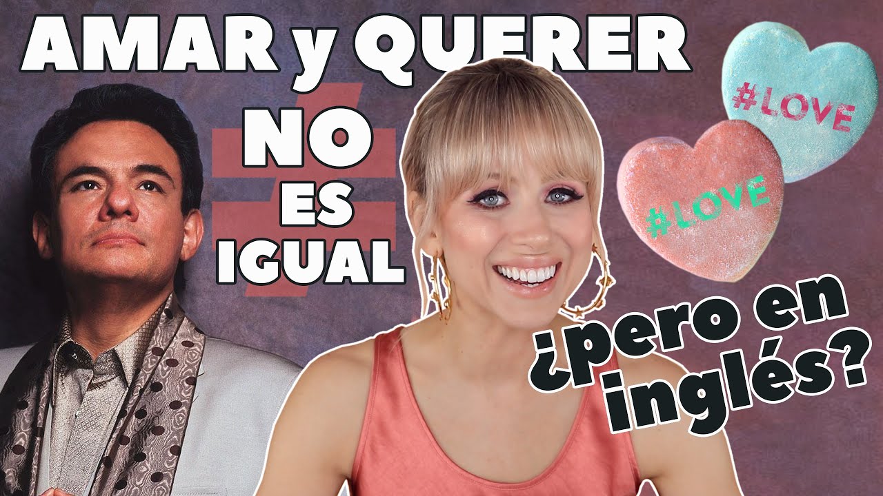 En inglés no tenemos palabras distintas para amar y querer | Superholly