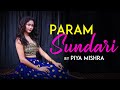 Param Sundari | By Piya Mishra | Mimi | Kriti Sanon, Pankaj Tripathi | A. R. Rahman| Shreya |Amitabh Param Sundari | By Piya Mishra | Mimi | Kriti Sanon, Pankaj Tripathi | A. R. Rahman| Shreya |Amitabh