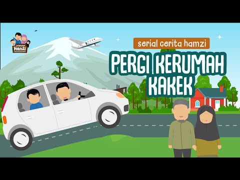 Cerita Hamzi: Pergi Kerumah Kakek