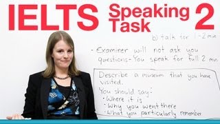 IELTS Speaking Task 2 - How to succeed