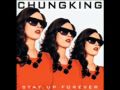 Chungking -  World Of a Thousand Suns
