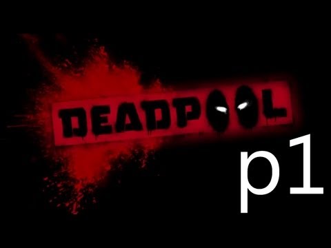 Deadpool Walkthrough Part 1 No Commentary 1080p HD Gameplay