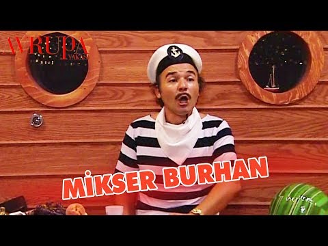 Burhan Herkesin Arasını Bozuyor - Avrupa Yakası
