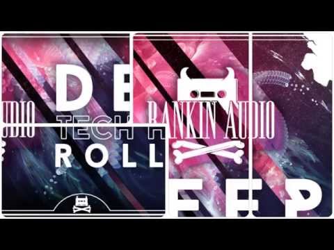 Rankin Audio - Deep Tech House Rollers