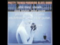 Pretty Things / yardbird Blues Band - Gettin'All Wet (LEROY CARR).