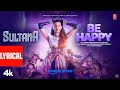 Sultana Lyrical Video Nora Fatehi Prabhu Deva Be Happy Mika Singh Sunidhi Chauhan Harsh
