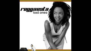 Lauryn Hill - Lost Ones (reggae version by Reggaesta) + LYRICS