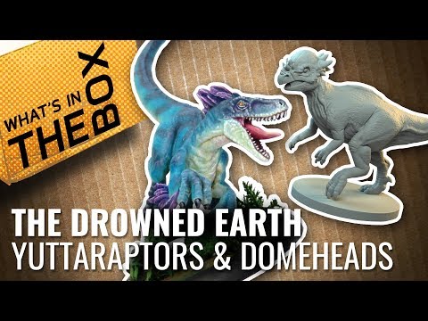 The Drowned Earth Unboxing: Yuttaraptors & Domeheads