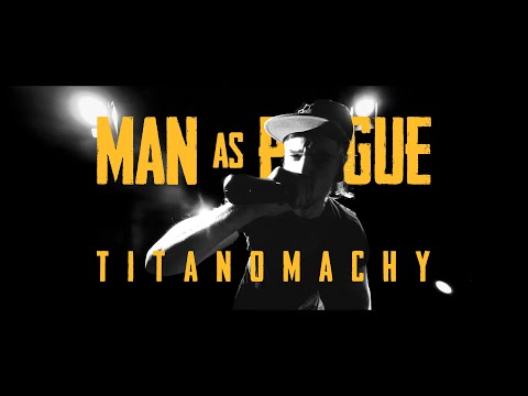 Man as Plague - Titanomachy (Official video) online metal music video by MAN AS PLAGUE
