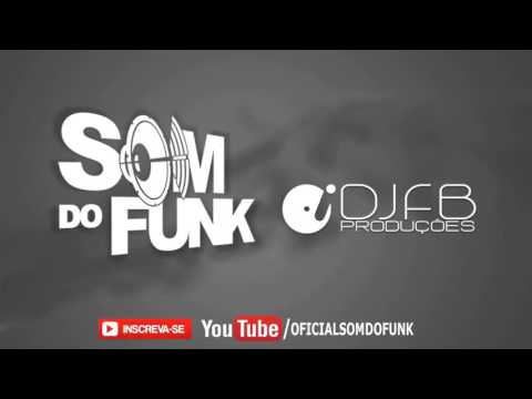MC RF Baixada - 10 Meninas - DJ FB [SOM DO FUNK]