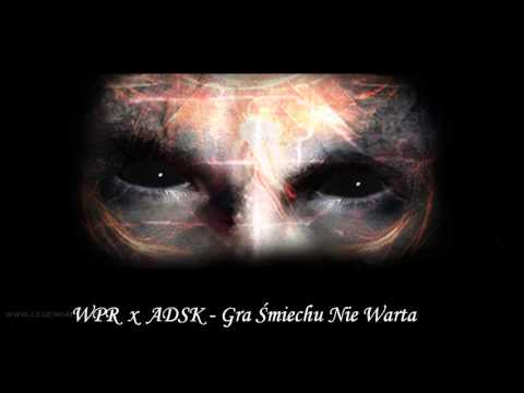 WPR x ADSK  -  Gra Śmiechu Nie Warta