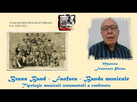 BRASS BAND - FANFARA - BANDA MUSICALE - Tipologie musicali-strumentali a confronto - M. F. Pittau