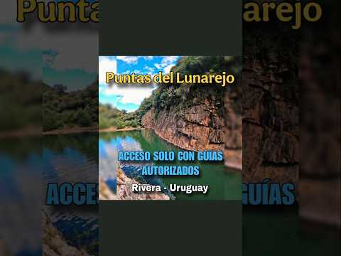 Puntas del Lunarejo Maravilla natural del Uruguay (Valle del Lunarejo, Rivera 🇺🇾)