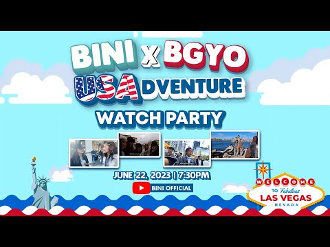 #BINI : #BINIxBGYO_USAdventure Premiere Watch Party