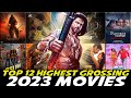 12 Bollywood Highest Grossing Movies 2023 | शीर्ष 12 सबसे ज्यादा कमाई करने