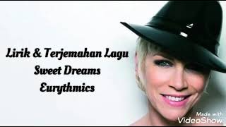 Download lagu [Lirik & Terjemahan Lagu]Sweet Dreams-Eurythmics- mp3