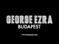 George Ezra - Budapest [Official Audio] 