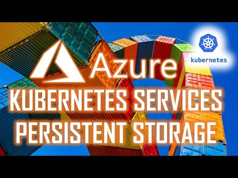 Persistent Storage on Azure Kubernetes Services