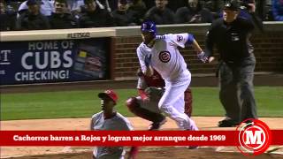 Marcador: Cachorros barren a Rojos y logran mejor arranque desde 1969