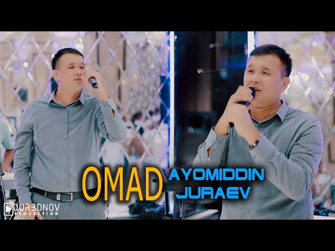 Ayomiddin Jo'rayev -Omad  Аёмиддин Жураев - Омад (Official Vedio)
