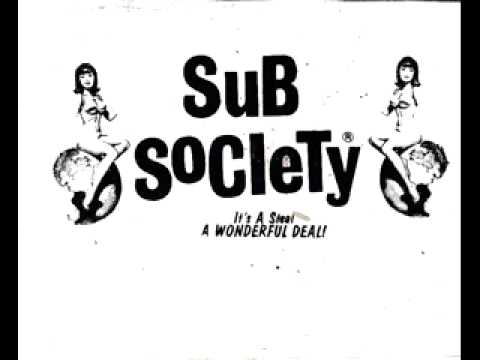 Sub Society - rockstar