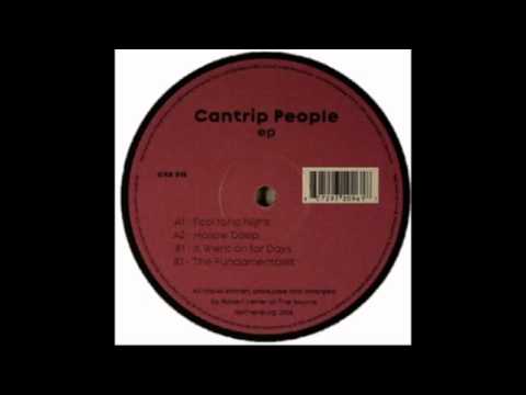 Cantrip People - It Went On For Days [Out Of Orbit, 2006]
