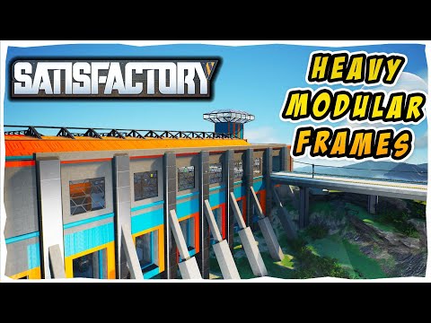 Building A BEAUTIFUL Heavy Modular Frame Factory in Satisfactory Ep.08