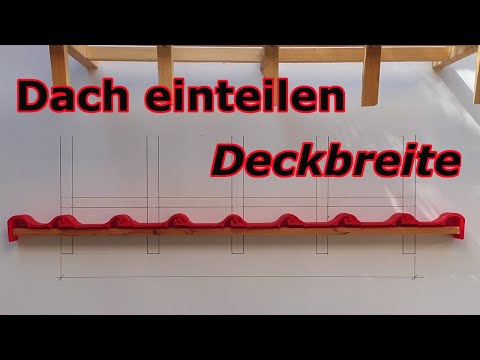 Dachüberstände mit Deckbreite der Pfannen bestimmen